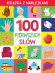 Okładka książki 100 pierwszych słów. Książka z naklejkami