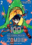 100 rzeczy do zrobienia, zanim zostanę zombie. Tom 2. Autor: Haro Asou, Koutarou Takat. Dadada.pl Okładka książki 100 rzeczy do zrobienia, zanim zostanę zombie. Tom 2