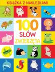 100 słów. Zwierzęta. Książka z naklejkami. Autor: Monika Kalinowska. Dadada.pl Okładka książki 100 słów. Zwierzęta. Książka z naklejkami