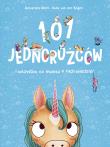 101 jednorożców i wszystko, co musisz o nich.... Autor: Ruby van der Bogen. Dadada.pl Okładka książki 101 jednorożców i wszystko, co musisz o nich...