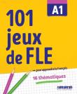 101 jeux de FLE A1 ćwiczenia ze słownictwa francuskiego. Autor: Roux Pierre-Yves, Jardim Gabriela. Dadada.pl Okładka książki 101 jeux de FLE A1 ćwiczenia ze słownictwa francuskiego