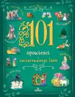 101 Opowieści zaczarowanego lasu. Autor: Stefania Leonardi Hartley. Dadada.pl Okładka książki 101 Opowieści zaczarowanego lasu