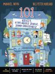 101 rzeczy, które musisz zrobić, zanim dorośniesz. Autor: Mikkel Niva, Nils Petter Mørland, Fredrik Edén. Dadada.pl Okładka książki 101 rzeczy, które musisz zrobić, zanim dorośniesz