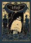 1629 albo przerażająca historia rozbitków... Autor: Dorison Xavier, Thimothe Montaigne, Maria Mosiewi. Dadada.pl Okładka książki 1629 albo przerażająca historia rozbitków..