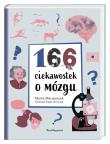 Okładka książki 166 ciekawostek o mózgu