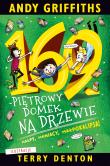 169-piętrowy domek na drzewie. Autor: Andy Griffiths. Dadada.pl Okładka książki 169-piętrowy domek na drzewie
