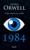 1984. Celem władzy jest władza. Autor: Orwell George. Dadada.pl Okładka książki 1984. Celem władzy jest władza