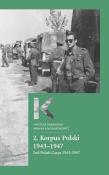 2. Korpus Polski 1943-1947. Autor: Dąbrowska Krystyna, Sołoduszkiewicz Monika. Dadada.pl Okładka książki 2. Korpus Polski 1943-1947