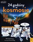 24 godziny w kosmosie. Autor: Lan Cook. Dadada.pl Okładka książki 24 godziny w kosmosie