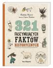 Okładka książki 321 fascynujących faktów historycznych