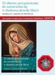 33-dniowe przygotowanie do zawierzenia.... Autor: o. Frederick W. Faber. Dadada.pl Okładka książki 33-dniowe przygotowanie do zawierzenia...