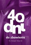 Okładka książki 40 dni do zbawienia