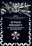 42 pułk piechoty im. Jana Henryka Dąbrowskiego. Autor: Dymek Przemysław. Dadada.pl Okładka książki 42 pułk piechoty im. Jana Henryka Dąbrowskiego