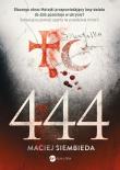 444 wyd. 2023. Autor: Siembieda Maciej. Dadada.pl Okładka książki 444 wyd. 2023