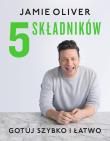 Okładka książki 5 składników. Gotuj szybko i łatwo
