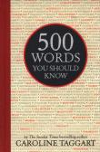 500 Words You Should Know. Autor: Taggart Caroline. Dadada.pl Okładka książki 500 Words You Should Know