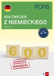600 ćwiczeń z niemieckiego z kluczem A1-B2 w.3. Autor:   Praca zbiorowa. Dadada.pl Okładka książki 600 ćwiczeń z niemieckiego z kluczem A1-B2 w.3