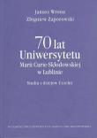 Okładka książki 70 lat Uniwersytetu M. Curie-Skłod. w Lublinie