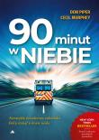 90 minut w niebie. Autor: Cecile Murphey, Don Pieper. Dadada.pl Okładka książki 90 minut w niebie