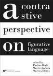 A contrastive perspective on figurative language. Autor: red. Paulina Biały, Marcin Kuczok, Marcin Zabawa. Dadada.pl Okładka książki A contrastive perspective on figurative language