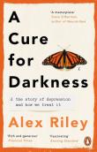 A Cure for Darkness. Autor: Riley 	Alex. Dadada.pl Okładka książki A Cure for Darkness