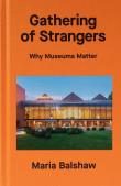 A Gathering of Strangers. Autor: Balshaw Maria. Dadada.pl Okładka książki A Gathering of Strangers