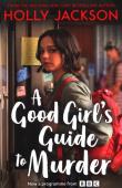 A Good Girl's Guide to Murder (A Good Girl’s Guide to Murder, Book 1). Autor: HOLLY JACKSON. Dadada.pl Okładka książki A Good Girl's Guide to Murder (A Good Girl’s Guide to Murder, Book 1)