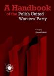 Okładka książki A Handbook of the Polish United Workers' Party