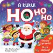A kuku! HO HO HO. Autor: Holly Berry-Byrd. Dadada.pl Okładka książki A kuku! HO HO HO