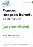 A Little Princess / Mała księżniczka z podręcznym słownikiem angielsko-polskim Poziom A2. Autor: Burnett Frances Hodgson. Dadada.pl Okładka książki A Little Princess / Mała księżniczka z podręcznym słownikiem angielsko-polskim Poziom A2