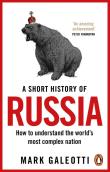 A Short History of Russia. Autor: Galeotti Mark. Dadada.pl Okładka książki A Short History of Russia