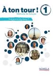Okładka książki A ton tour ! 1 podręcznik do francuskiego klasa 7