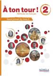 A ton tour ! 2 ćwiczenia do francuskiego klasa 8. Autor: Broute Alain, Alicia Criado Pena. Dadada.pl Okładka książki A ton tour ! 2 ćwiczenia do francuskiego klasa 8