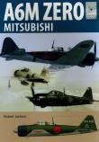 A6M ZERO MITSUBISHI. Autor: Robert Jackson. Dadada.pl Okładka książki A6M ZERO MITSUBISHI