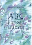 Okładka książki ABC historii muzyki