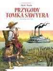 Adaptacje literatury. Przygody Tomka Sawyera. Autor: Caterina Mognato, Danilo Loizedda, Wernika Sztorc. Dadada.pl Okładka książki Adaptacje literatury. Przygody Tomka Sawyera