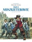 Adaptacje literatury. Trzej muszkieterowie. Autor: Aleksander Dumas (syn). Dadada.pl Okładka książki Adaptacje literatury. Trzej muszkieterowie