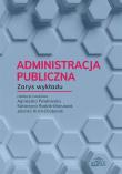Okładka książki Administracja publiczna. Zarys wykładu