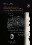 Okładka książki Administracyjnoprawne instrumenty ochrony..