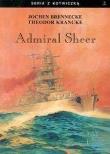 Okładka książki Admiral Scheer. Krążownik dwóch oceanów