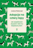 Okładka książki Adopcja na cztery łapy