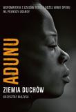 Adunu. Autor: Błażyca Krzysztof. Dadada.pl Okładka książki Adunu