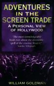 Okładka książki Adventures In The Screen Trade