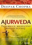 Ajurweda. Tajemnice medycyny holistycznej. Autor: Deepak Chopra. Dadada.pl Okładka książki Ajurweda. Tajemnice medycyny holistycznej