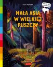Akademia mądrego dziecka. Mała Asia w wielkiej.. - uszkodzone. Autor: Anna Łazowska. Dadada.pl Okładka książki Akademia mądrego dziecka. Mała Asia w wielkiej.. - uszkodzone