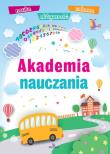 Akademia nauczania. Autor: Chmielińska Ewelina. Dadada.pl Okładka książki Akademia nauczania