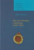 Akty unii wileńskiej i mielnickiej (1499-1501). Wydawca: Polska Akademia Umiejętności. Dadada.pl Opakowanie Akty unii wileńskiej i mielnickiej (1499-1501)