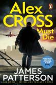 Alex Cross Must Die. Autor: Patterson James. Dadada.pl Okładka książki Alex Cross Must Die