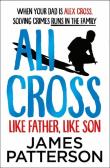 Ali Cross Like Father Like Son. Autor: Patterson James. Dadada.pl Okładka książki Ali Cross Like Father Like Son