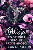 Alicja po drugiej stronie przyjemności. Autor: Anna Langner. Dadada.pl Okładka książki Alicja po drugiej stronie przyjemności